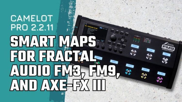 Camelot Pro 2.2.11: The First Smart Map for Guitar Gear